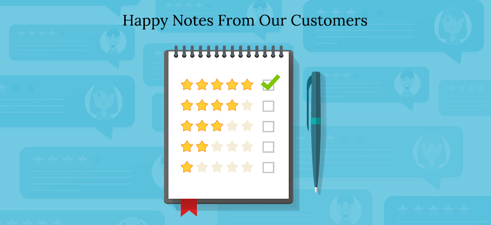 Happy Notes From Our Customers